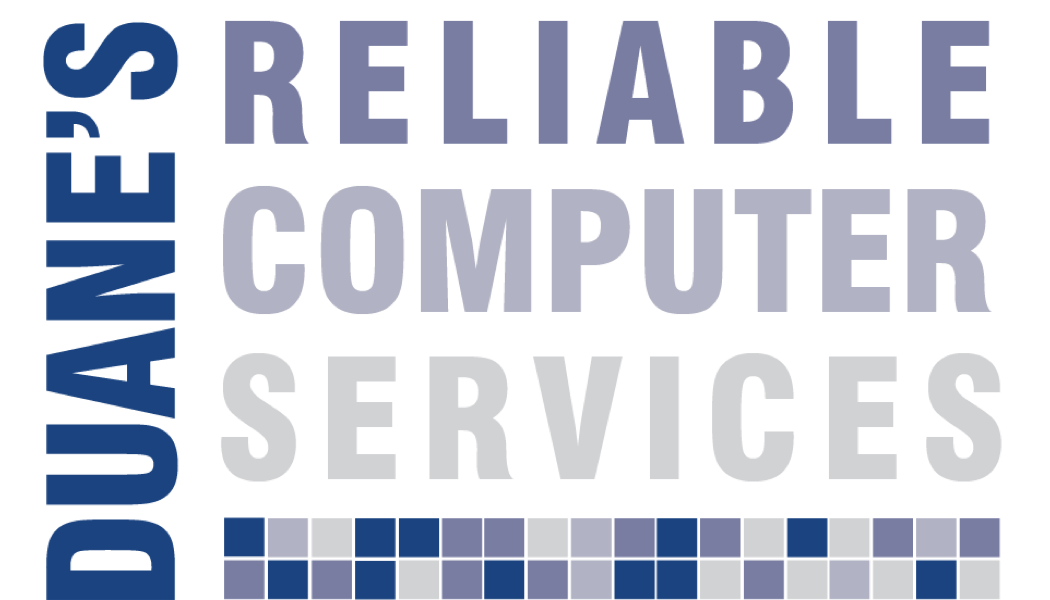 Duane’s Reliable Computer Service